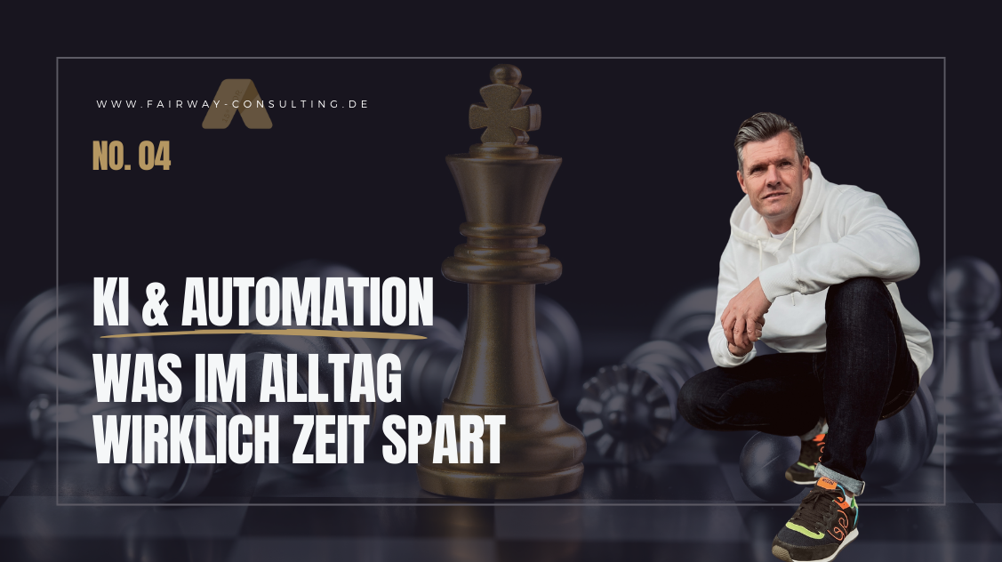 KI-AUTOMATION – Was im Alltag wirklich Zeit spart